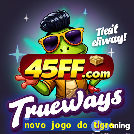 novo jogo do tigre da revenge